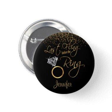 Last Fling Before the Ring - Gold Pinback Button