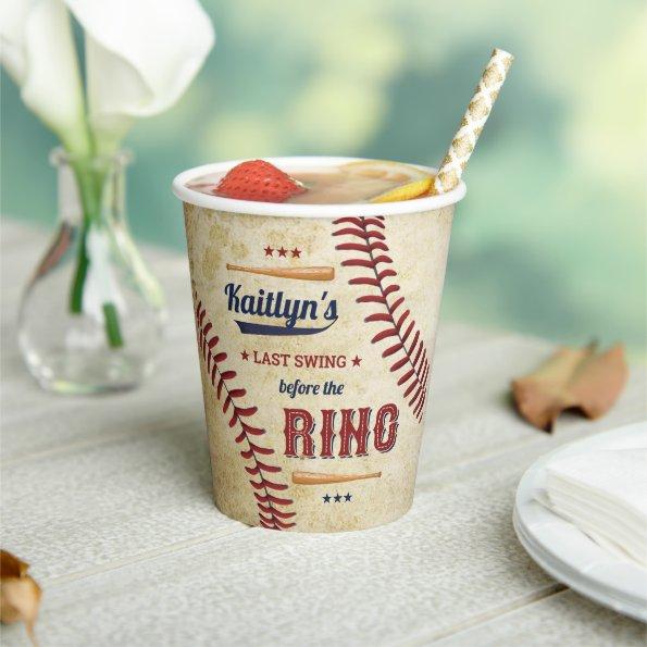 Last Swing Before The Ring! Baseball  Paper Cups
