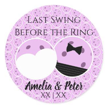 Last Swing Before the Ring Pre-Wedding Pickleball Classic Round Sticker