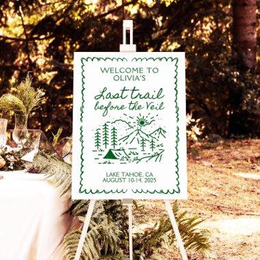 Last Trail Before The Veil Bachelorette Welcome Foam Board