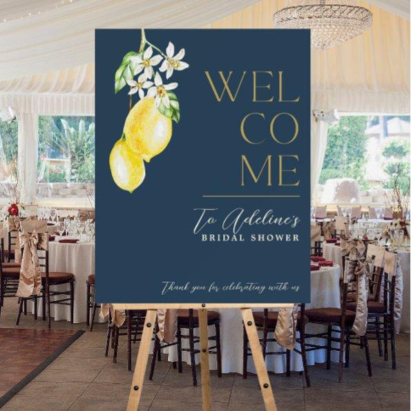 Lemon Blue Main Squeeze  Welcome Foam Board