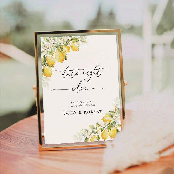 Lemon Citrus Date Night Idea Sign