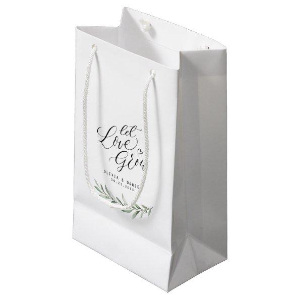 "Let love grow" calligraphy rustic greenery favors Small Gift Bag