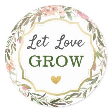 Let Love Grow Rustic Floral Wedding Bridal Shower Classic Round Sticker