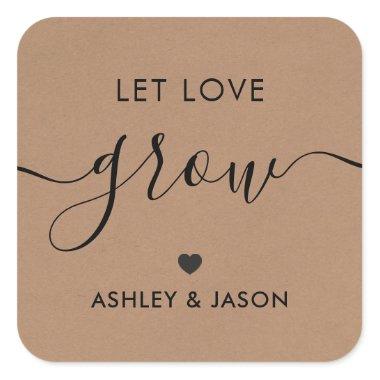 Let Love Grow Sticker, Plant Gift Tag, Wedding, Square Sticker