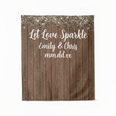 Let Love Sparkle Wedding Backdrop Rustic Wood Prop