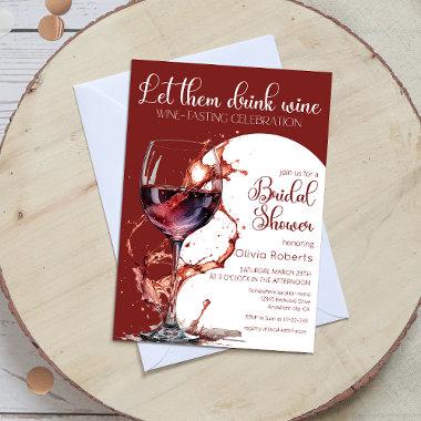 Let them drink wine Wine Tasting Bridal Shower Invitations
