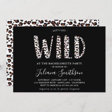 Let's Get Wild Leopard Bachelorette party Invitations