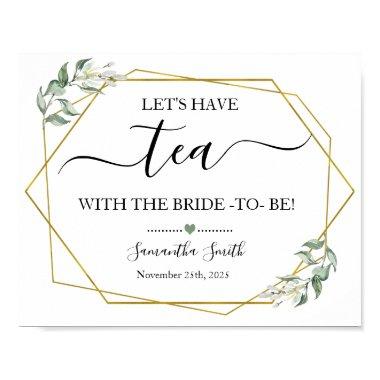 Lets have tea bride greenery gold  poster
