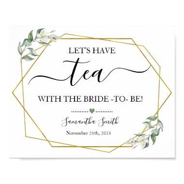 Lets have tea bride greenery gold bridal shower poster