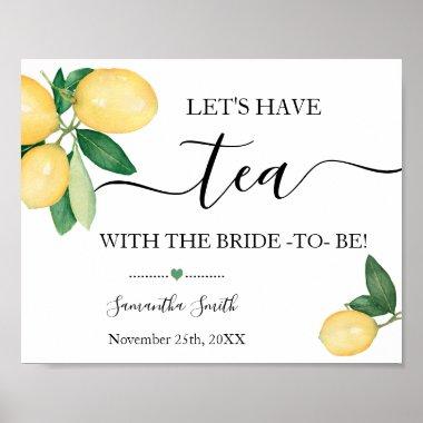 Lets Have Tea With Bride Lemons Bridal Shower Sign