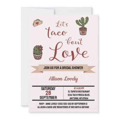 Let's Taco 'bout Love Mexican Theme