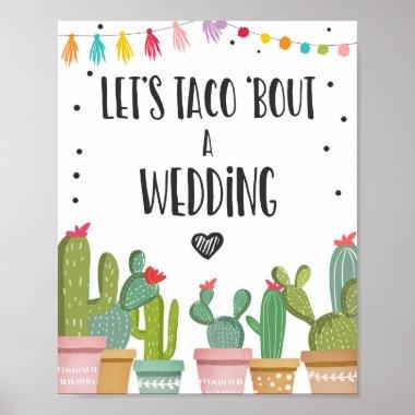 Let's Taco Bout Wedding Cactus Fiesta Table Sign