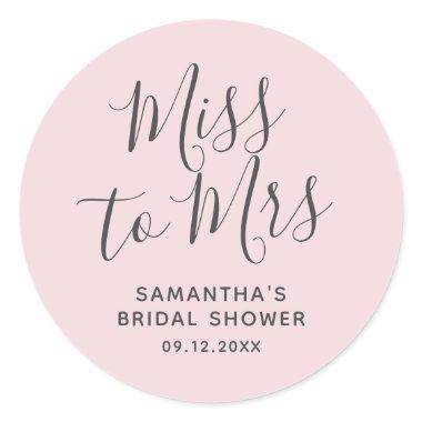 Light Pink Miss to Mrs  Classic Round Sticker