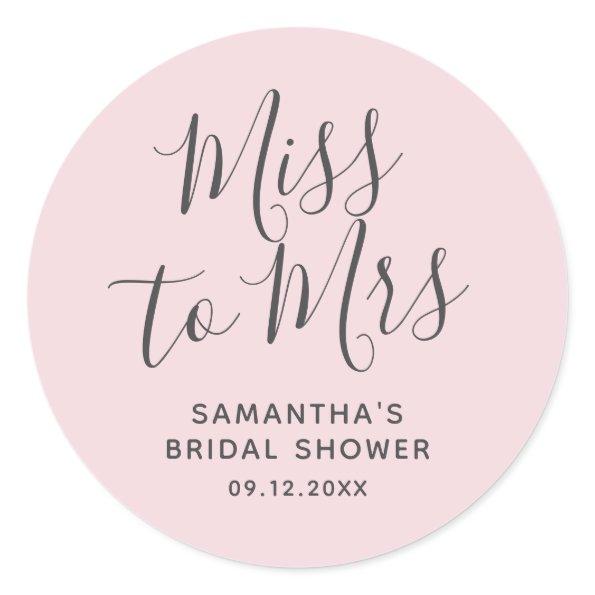 Light Pink Miss to Mrs  Classic Round Sticker