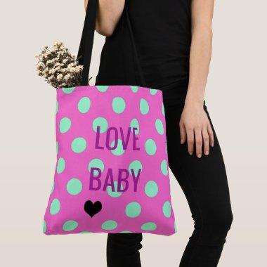 Love Baby Polka Dot Sprinkle Bridal Pink Shower Tote Bag