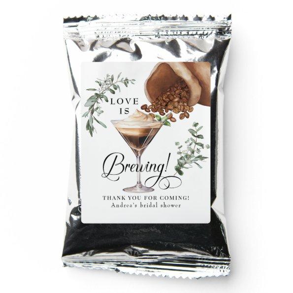 Love Brewing | Espresso | Martini | Shower Favor Coffee Drink Mix