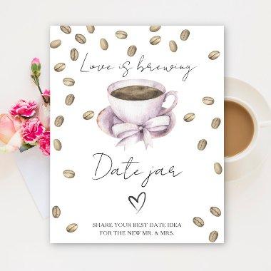 Love is brewing  Date night ideas Poster