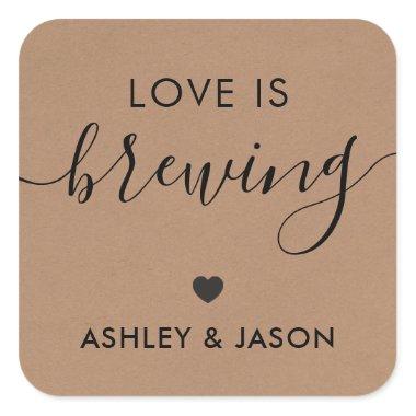 Love is Brewing, Coffee Sticker, Wedding, Kraft Square Sticker