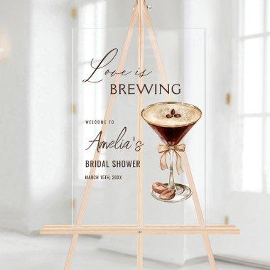 Love is Brewing Espresso Martini  Acrylic Sign