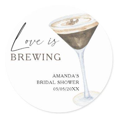 Love is Brewing Espresso Martini  Classic Round Sticker