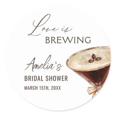 Love is Brewing Espresso Martini  Classic Round Sticker