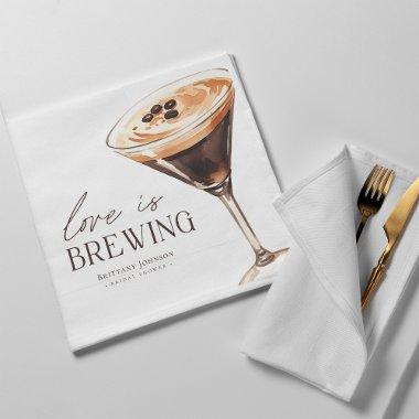 Love is Brewing Espresso Martini  Napkins