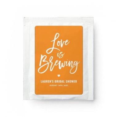 Love is Brewing Script Orange Bridal Shower Tea Bag Drink Mix