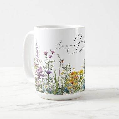 Love is in Bloom Wildflower Floral Bridal Shower Coffee Mug