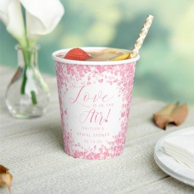 Love Is In The Air Valentine's Day  Paper Cups