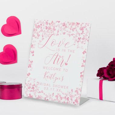 Love Is In The Air Valentine's Day Bridal Shower Pedestal Sign