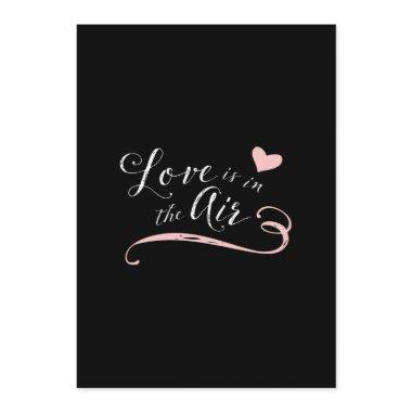 Love is in the Air - Valentine's Day or Wedding Invitations