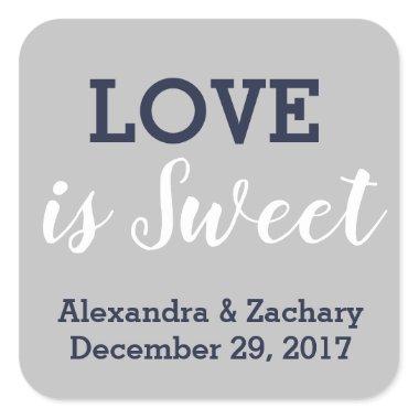 Love is Sweet Navy Blue Silver Wedding Engagement Square Sticker