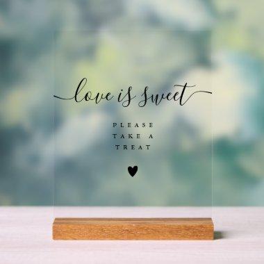 Love Is Sweet Please Take A Treat Favor Acrylic Sign