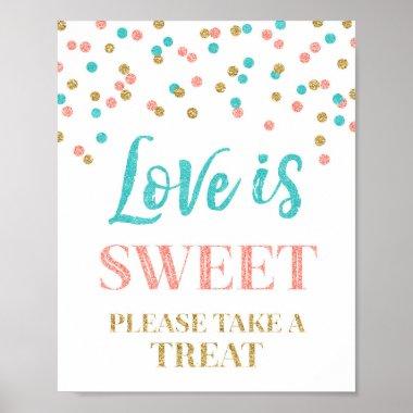 Love is Sweet Sign Gold Teal Coral Confetti