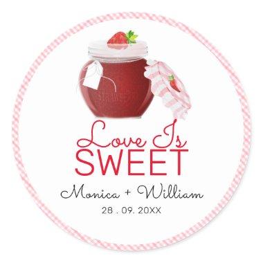 Love Is Sweet Strawberry Jam | Wedding Classic Round Sticker