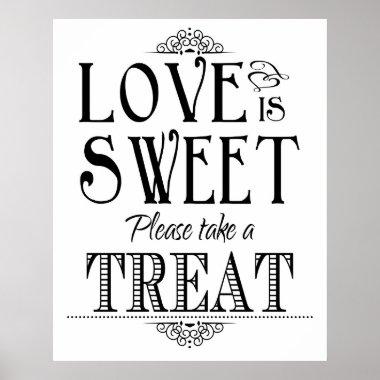 Love is sweet wedding sign poster