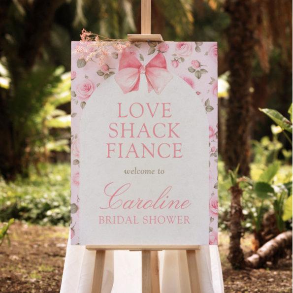 Love Shack Rose Floral Bridal Shower Welcome Sign