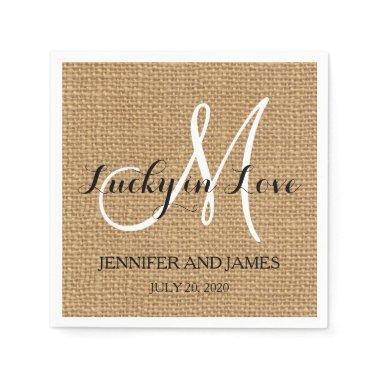 Lucky in Love Burlap Wedding Paper Napkins