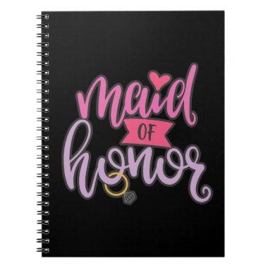 Maid Of Honor Aerwork For Wedding Party Notebook