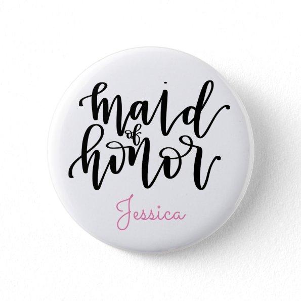 Maid of Honor Button - Personalize Name