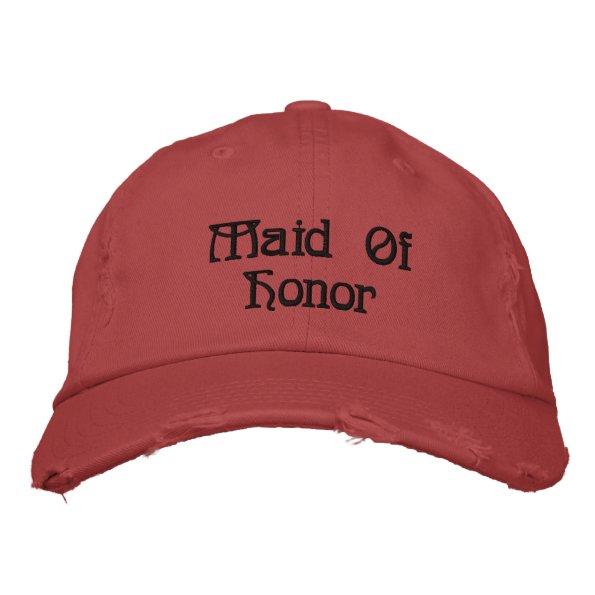 Maid Of Honor Embroidered Baseball Cap