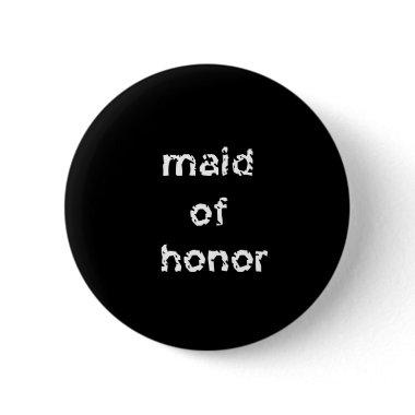 Maid of Honor Pinback Button
