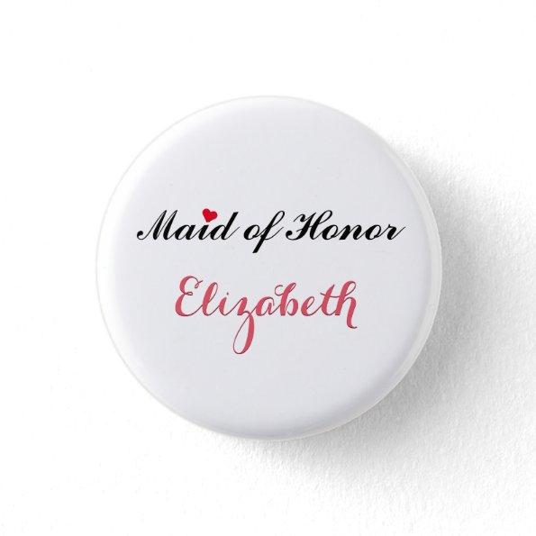 Maid of Honor Wedding Bridal Bachelorette Party Pinback Button