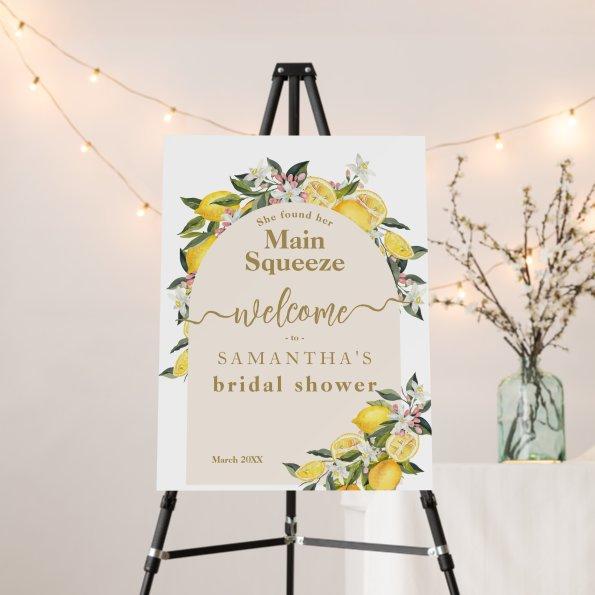 Main Squeeze Lemon  welcome Foam Board