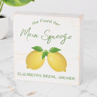 Main Squeeze Lemon Bridal Shower Wooden Box Sign