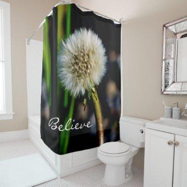 Make a Wish, Believe, Dandelion Shower Curtain