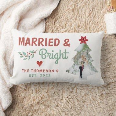 Married & Bright Christmas Wedding Throw Pillow