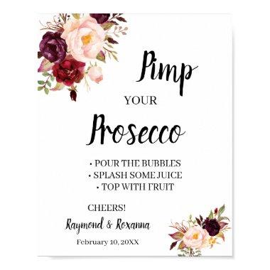 MarsalaFlower Pimp your Prosecco BridalShowerSign Poster