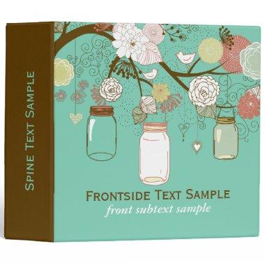 Mason Jar & Retro Flowers  Binder